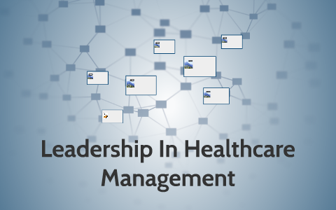 literature review on leadership in healthcare management