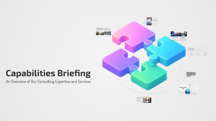 Capabilities Briefing by Sneha mali on Prezi