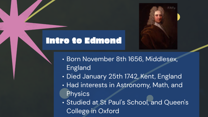 Edmond Halley by Nicolas Jones on Prezi