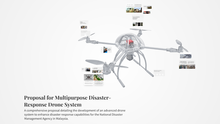 Proposal for Multipurpose Disaster-Response Drone System by QAQ Sheng ...