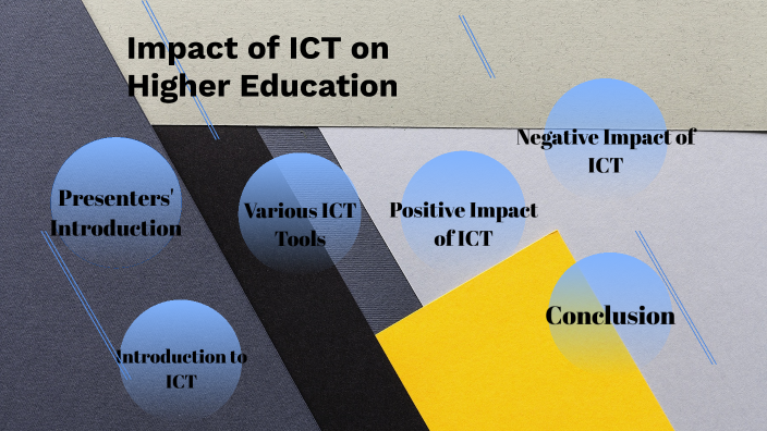 Impact of ICT on Higher Education by Manisha Arora on Prezi
