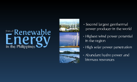 State of Renewable Energy in the Philippines by Marvin Cruz on Prezi