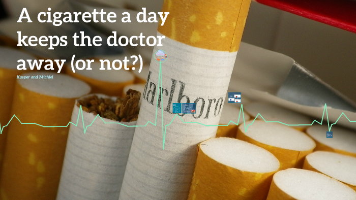A cigarette a day keeps the doctor away by Michiel Haarhuis on Prezi