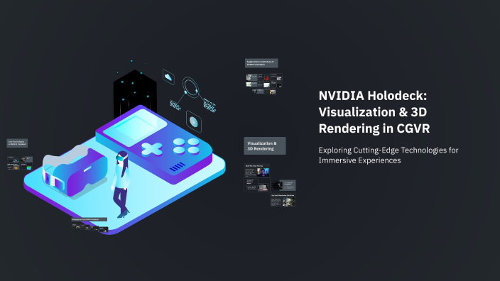 NVIDIA Holodeck: Visualization & 3D Rendering in CGVR by Prathamesh ...