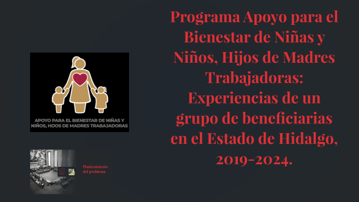 Programa Apoyo para el Bienestar de Niñas y Niños, Hijos de Madres ...