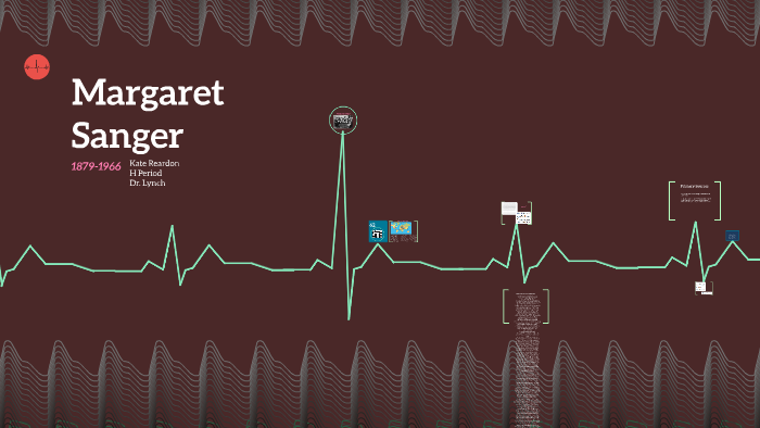 Margaret Sanger by Kate R on Prezi