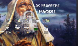 Los Profetas Mayores By Rosmery Mamani Villca