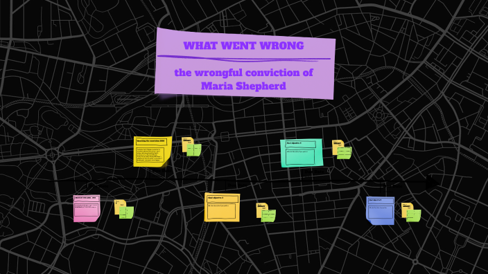 Maria Shepperd The Wrongful Conviction of Maria Shepherd by Fran Savard on Prezi