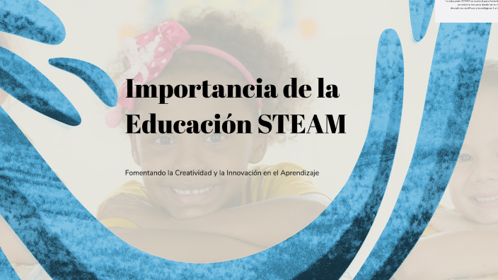Importancia de la Educación STEAM by Jose Vargas on Prezi