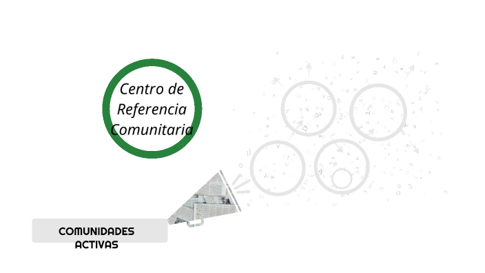 Centro De Referencia Comunitaria By Guada Migoya On Prezi