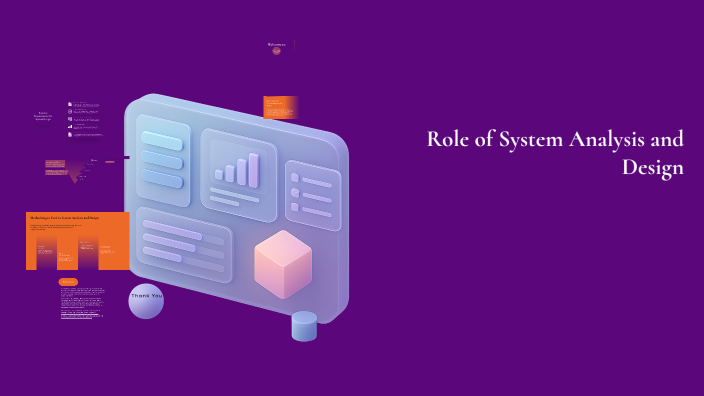 Role of System Analysis and Design by Noor Nafi on Prezi
