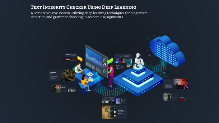 Text Integrity Checker Using Deep Learning by PRIYANGA C S on Prezi