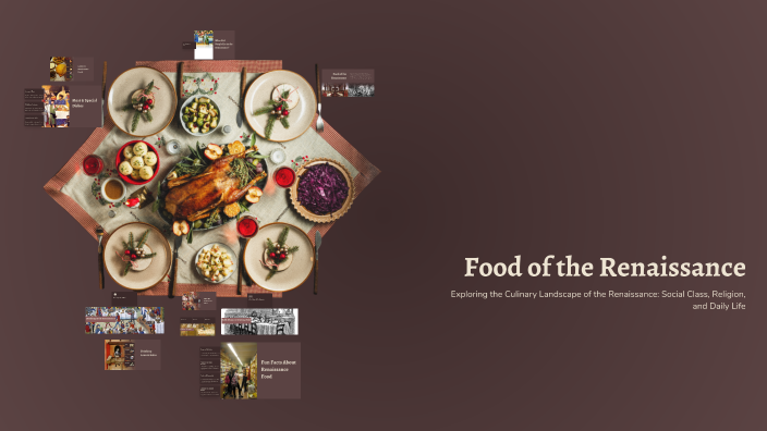 Breakfast Evolution Renaissance Food of the Renaissance by Jacob Tewksbury on Prezi