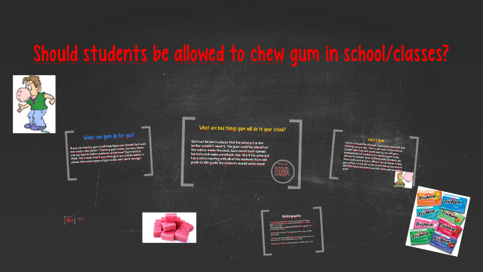 should-students-be-allowed-to-chew-gum-in-school-classes-by-tomek