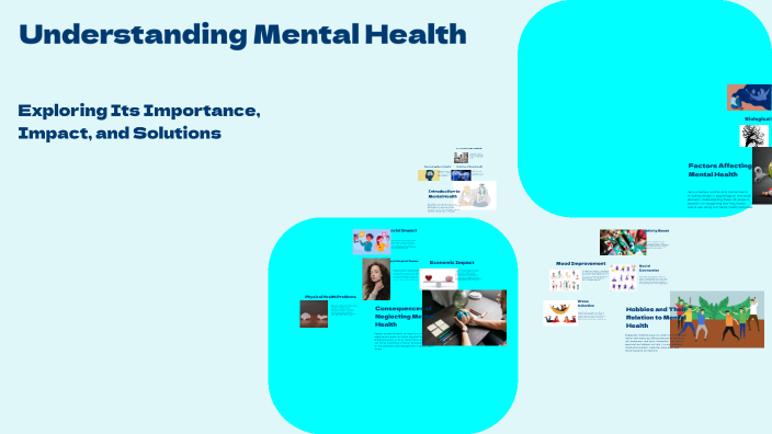 Understanding Mental Health by morena guzman rodriguez on Prezi