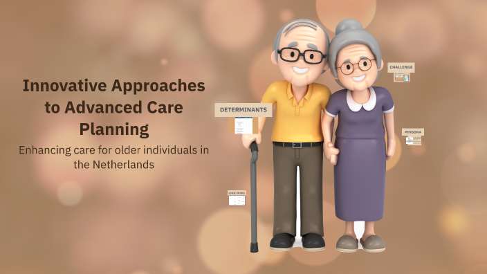Innovative Approaches to Advanced Care Planning by Laura Bortolini ...