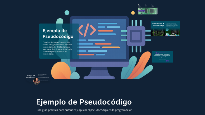 Ejemplo de Pseudocódigo by JOSUE GABRIEL NARANJO ROMAN on Prezi