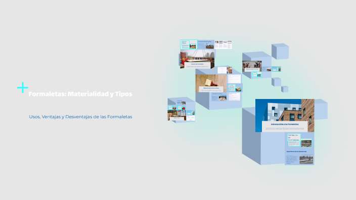 Formaletas: Materialidad y Tipos by Caren España on Prezi