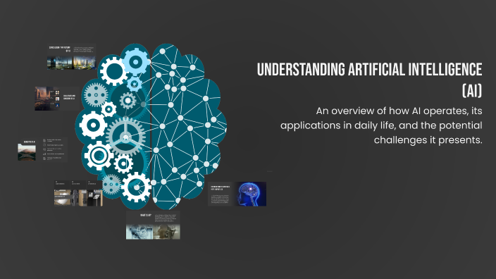 Understanding Artificial Intelligence (AI) by Mohammed Al on Prezi