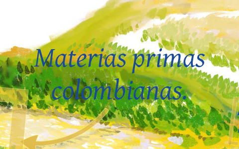 10 materias primas colombianas