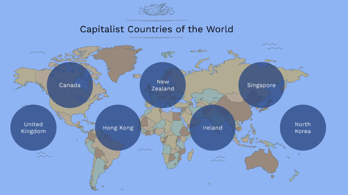 Capitalist Countries of the World by Jennifer Garcia Govea on Prezi