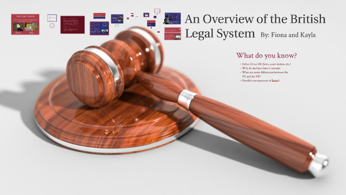 an-overview-of-the-british-legal-system-by-kayla-patterson