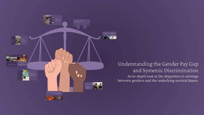 Understanding the Gender Pay Gap and Systemic Discrimination by Mae luu ...