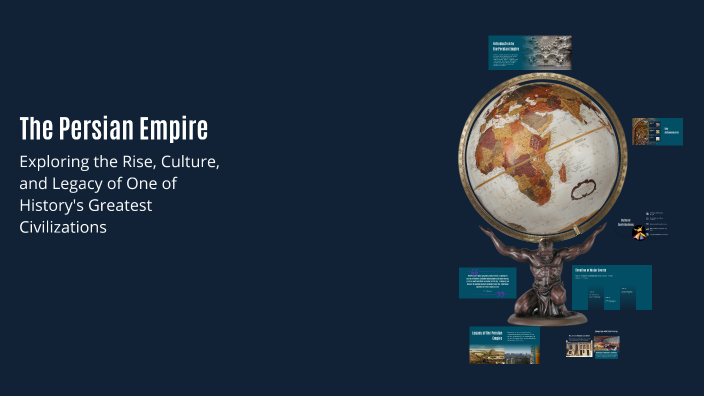 The Persian Empire by Cameron Taghdisi on Prezi