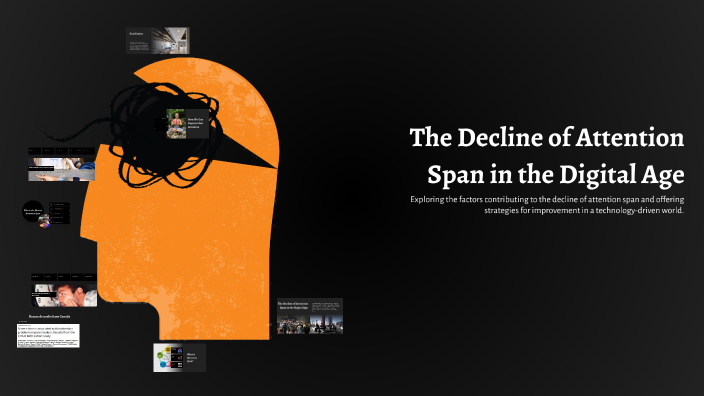 The Attention Span Crisis in the Digital Age Explained