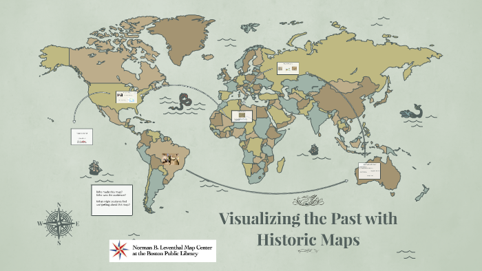 Visualizing the Past with Historic Maps by Michelle LeBlanc on Prezi