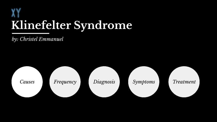 Klinefelter Syndrome by Christel Emmanuel