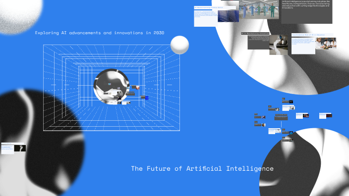 The Future of Artificial Intelligence by kurumeti kumar on Prezi
