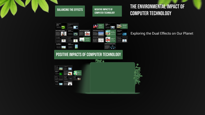 Environmental Problems Computer The Environmental Impact of Computer Technology by Tyler Brook on Prezi