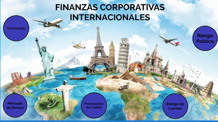 Sitio de Previs Indígena Resbaladizo Finanzas Corporativas internacionales by andres narvaez on Prezi Next