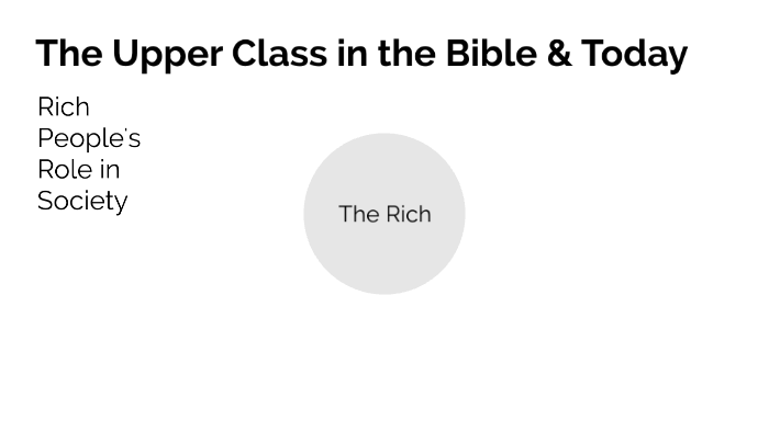 the-upper-class-in-the-bible-by-emily-de-sousa