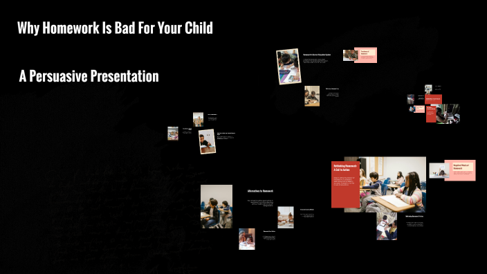 Why Homework Is Bad For Your Child by Cori Gaskins on Prezi