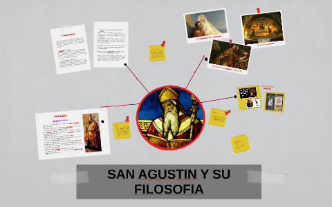 SAN AGUSTIN Y SU FILOSOFIA by Andrea Stefania Almache Ayala on Prezi Next