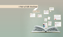 a pair of silk stockings short story