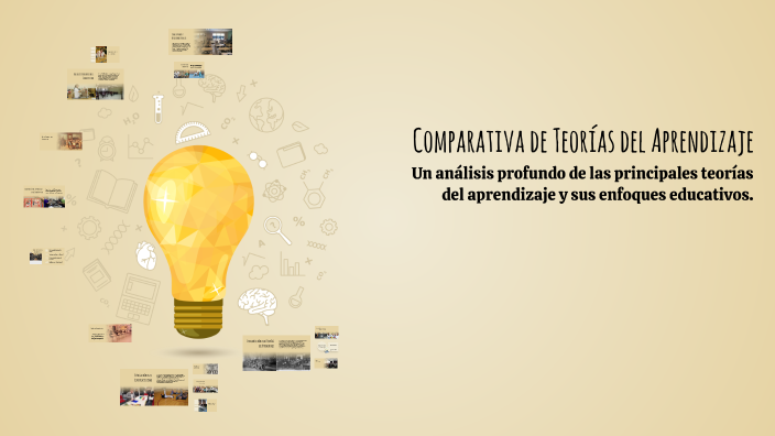 Comparativa de Teorías del Aprendizaje by Fernanda Rodríguez on Prezi