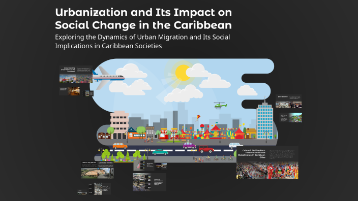 Urbanization and Its Impact on Social Change in the Caribbean by David ...