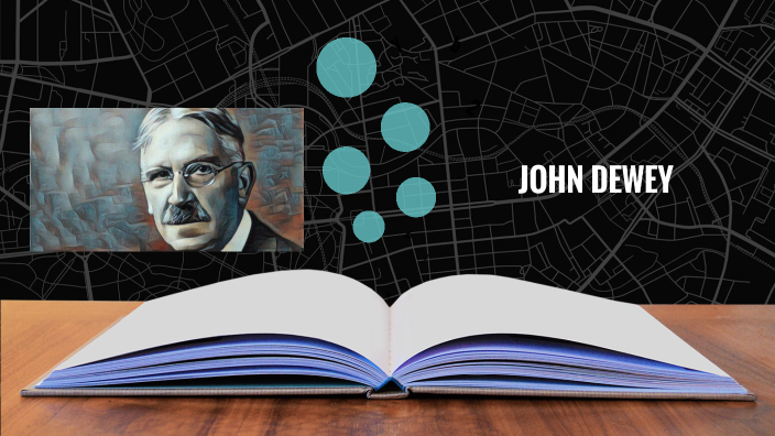 John Dewey by Evelyn Cedillo Dávila on Prezi