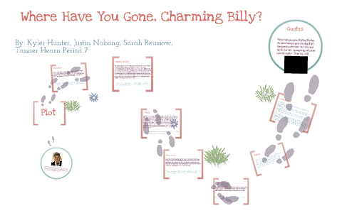 Where Have You Gone Charming Billy By Kyler Hunter Where Have You Gone Charming Billy By Kyler Hunter