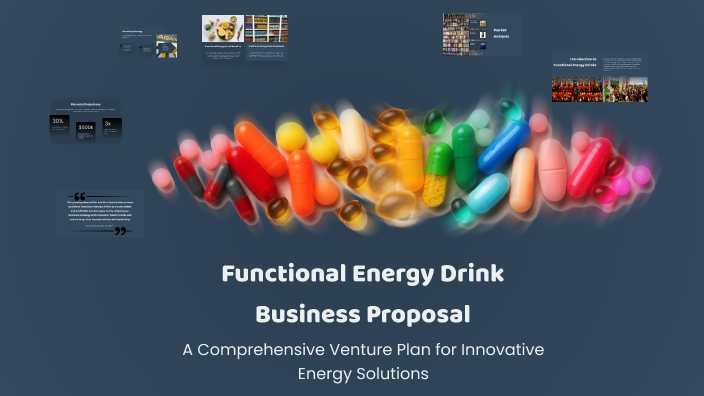 Functional Energy Drink Business Proposal by Cenia Green on Prezi