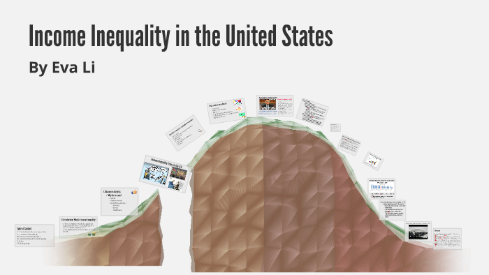 Income Inequality in the U.S. by Eva Li on Prezi