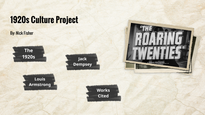 1920s Culture Project by N F on Prezi