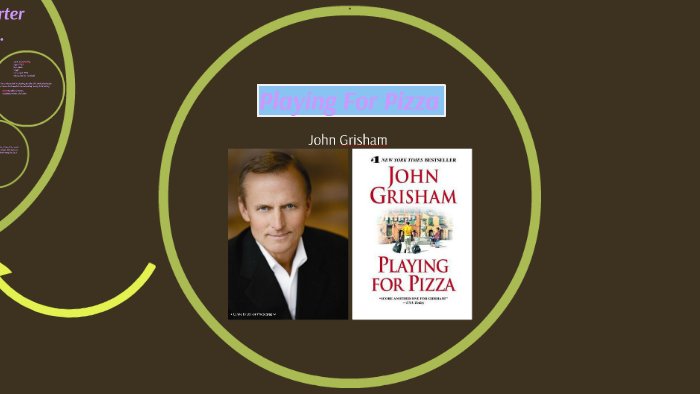 John Grisham - Playing For Pizza Rick Dockery is the third-string