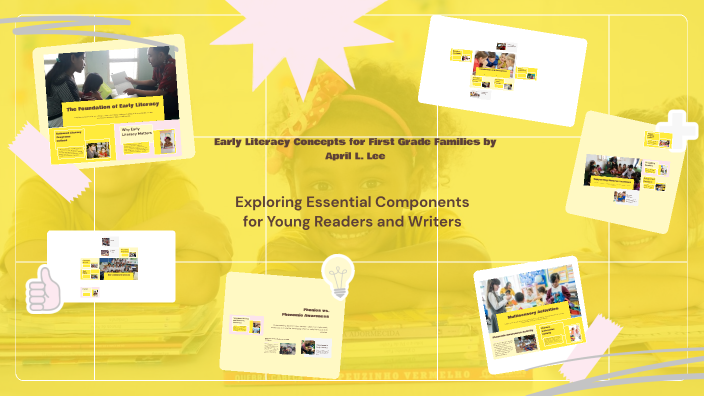 Early Literacy Concepts for First Grade Families by April Lee on Prezi