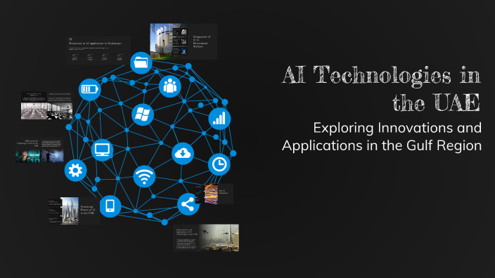 AI Technologies in the UAE by Khaled Kashmiri on Prezi