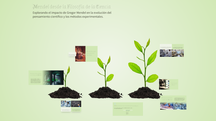 Mendel desde la Filosofía de la Ciencia by Benjamin Dellagiovanna on Prezi