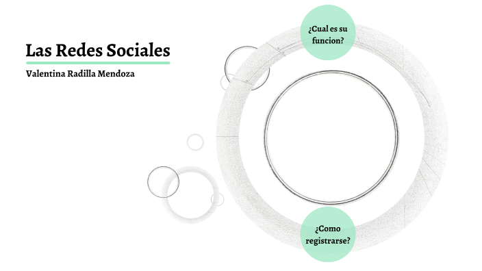 Las redes sociales by Valentina Radilla Mendoza on Prezi